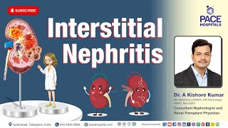 Interstitial Nephritis - Types, Causes, Diagnosis, Treatments, Prevention & Clinical Features