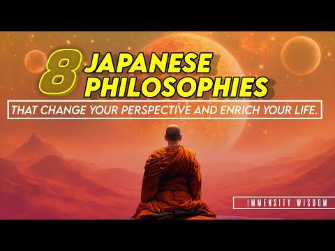 8 JAPANESE PHILOSOPHIES THAT CHANGE OUR PERSPECTIVE AND ENRICH OUR LIFE.