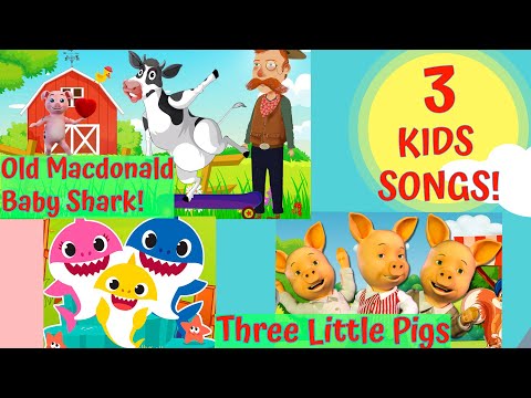 Three Little Pigs Story | Old MacDonald Had A Farm | Baby Shark Song | Nursery Rhymes for Kids