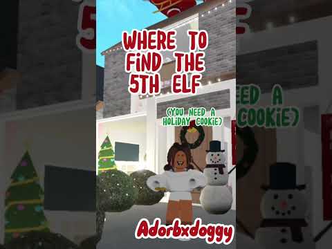 Where to find the 5th elf in bloxburg ~|| adorbxdoggy