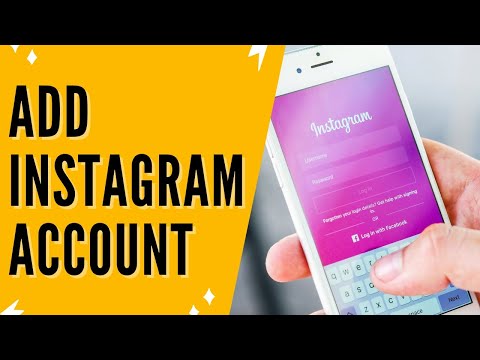 How To Add Another Account In Instagram