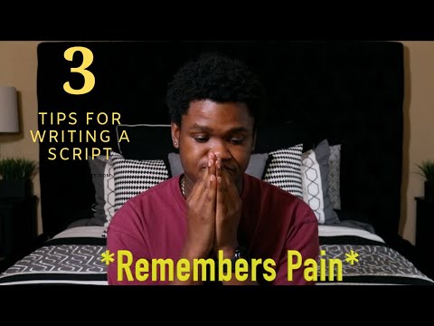 3 Tips For Writing A Script