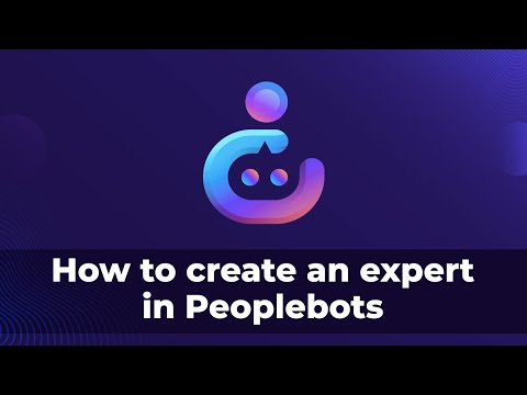 How to create an expert in Peoplebots