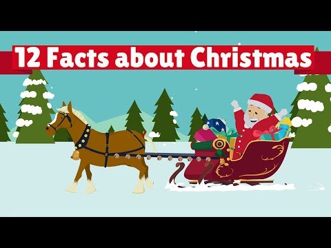 12 Facts about Christmas