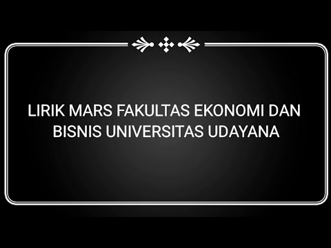 LIRIK MARS FAKULTAS EKONOMI DAN BISNIS UNIVERSITAS UDAYANA