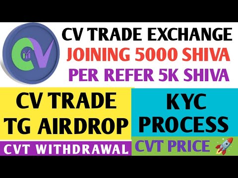 CV Trade Exchange New Update | CV Trade Telegram Airdrop | CV Trade New Update