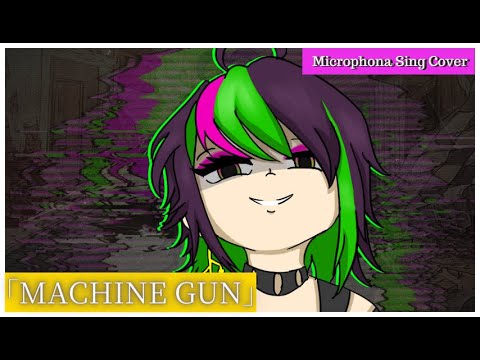 【Vtuber】KIRA - Machine Gun  / Microphona Sing 【Cover】