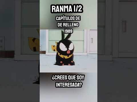 ¿Crees que soy INTERESADA? 🤑🫰🏻💰 - Ranma 1/2 Escenas MEMORABLES de Relleno de la serie CLÁSICA 1989