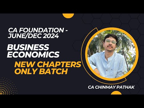 Business Economics - New Chapters Batch + daily QnA practice of Law #cafoundation #businesseconomics