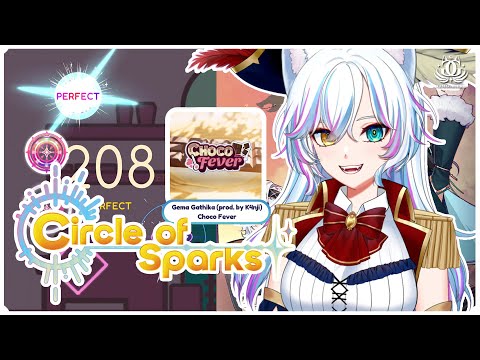 【CIRCLE OF SPARKS】MAX COMBO LAGU CHOCO FEVER DAN ANAK AKA VIRTUAL LAINNYA