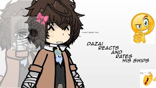 Dazai Reacts And Rates His Ships | BSD | Ft: Dazai And Some Ships | ItsVenz