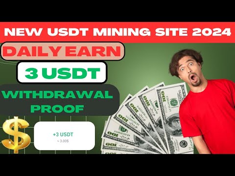 Usdt Earning long-term New USDT Earning Best Usdt Money Website in 2024! Kop instant Withdraw Proof