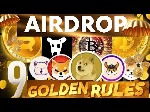 9 Golden Rules Of Crypto Airdrops