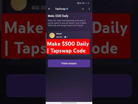 Make $500 Daily | Tapswap Code | How to Make $500 Daily with Google Search Full Tutorial