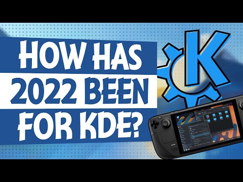 2022 was a CRAZY YEAR for KDE!