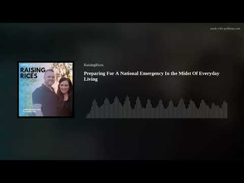 Preparing For A National Emergency In the Midst Of Everyday Living