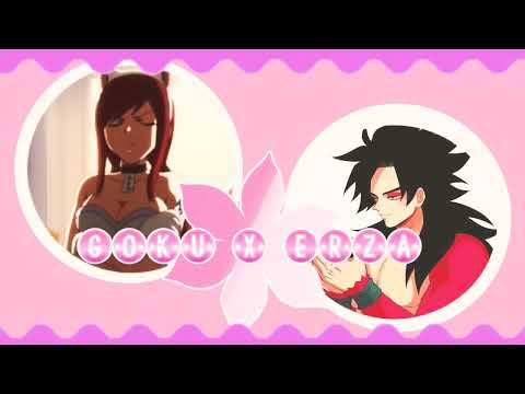 Goku x Erza ❤ Call me maybe ❤ Backup  Tamy Chan