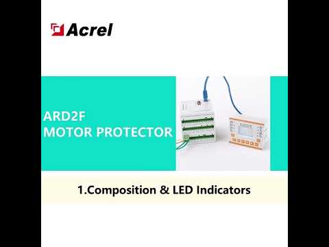 Acrel Electric | Composition & LED Indicators of ARD2F Motor Protector