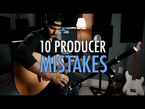 Top 10 Music Producer Mistakes