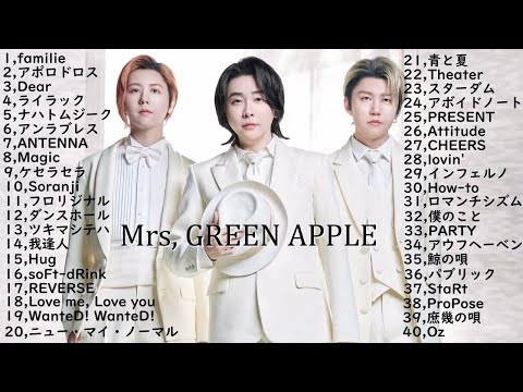 【2024】Mrs. GREEN APPLE メドレー