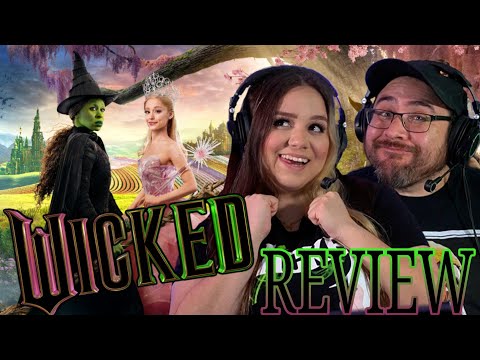 WICKED Part 1 REVIEW | The Wizard of Oz