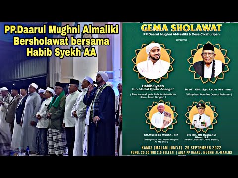 PP. Daarul Mughni Almaliki Bersholawat bersama Habib Syekh AA