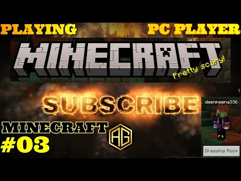 MINECRAFT  PART  3