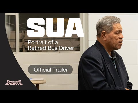 Sua: Portrait of a Retired Bus Driver (Trailer) | Day One Shorts 2024