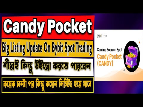 Candy Pocket Withdrawal Update | Candy Pocket Listing Date | Candy Pocket New Update 2023