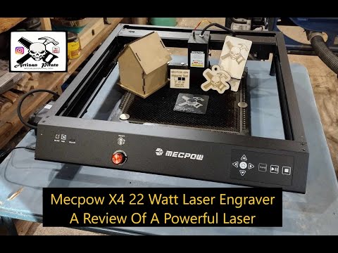 Mecpow X4 22 Watt Laser Engraver, A Review Of a Powerful Laser