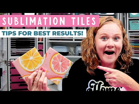 Sublimation Tiles: Your Guide for Getting the Best Results