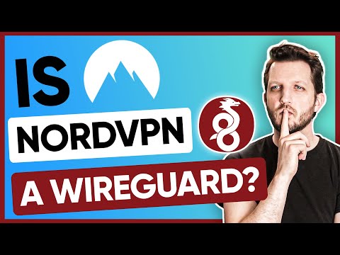 Is NordVPN a WireGuard?