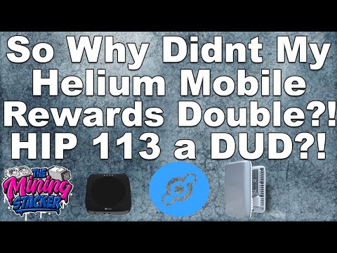 Why Didn't My Helium Mobile Wifi Hotspots Rewards Double After HIP 113 ? How Much Is It Earning Now?