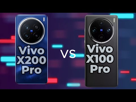 Vivo X200 Pro vs Vivo X100 Pro comparison