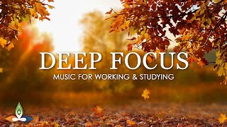 Focus Music for Work and Studying, Background Music for Concentration, Study Music #2