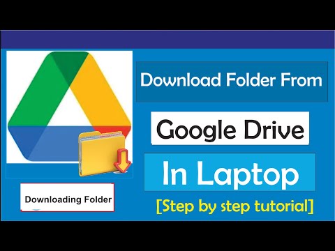 How to Download Folder from Google Drive to Laptop, Download Folder and Open Folder