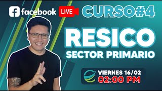 ►|🔥RESICO - SECTOR PRIMARIO🔥