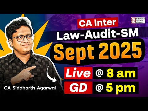 Important Announcement September 2025 | New Law Audit SM Batches | CA Siddharth Agarwal