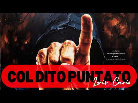 Col Dito Puntato - LORIS CARIO