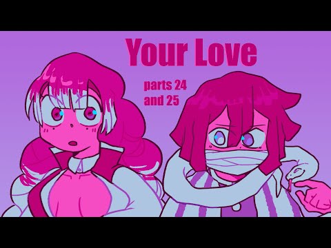 Your Love parts 24 and 25 | [KNY CH 200 SPOILERS] | 2 week anything map