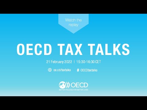 OECD Tax Talks #19 - Centre for Tax Policy and Administration