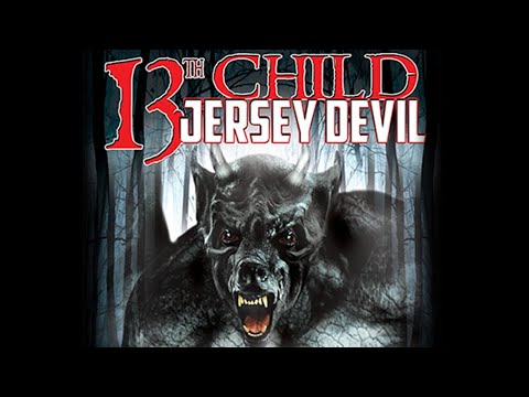 13th Child: Jersey Devil FULL DOCUMENTARY - Documentary, Horror, Independent, Thriller