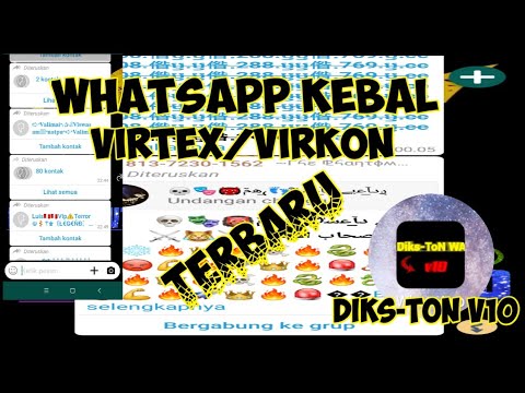 Whatsapp kebal virtex dan virkon terbaru.. Dijamin kebal