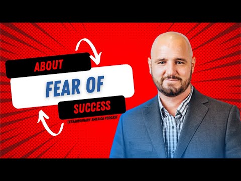 Do You Fear Success in Business? | Extraordinary America Podcast Interview with Brett S. Lane