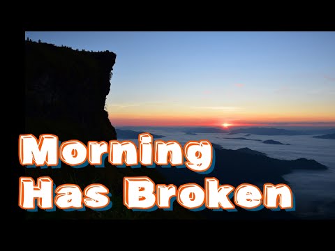 Morning Has Broken (lyric song by Dana Winner)