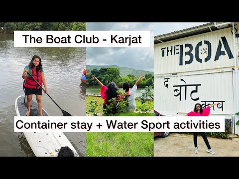 The Boat Club Karjat / Water sport Activities near Mumbai/ Weekend Getaway near Mumbai