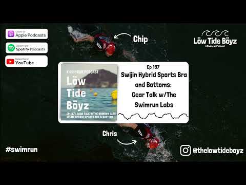 Swijin Hybrid Sports Bra and Bottoms: Gear Talk w/ The Swimrun Labs | Low Tide Boyz