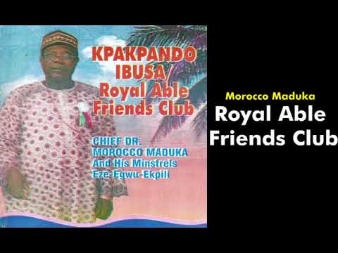 Royal Able Friends Club - Emeka Morocco