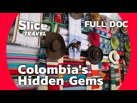 Colombia: The Warmth of a Smile | SLICE TRAVEL | FULL DOC