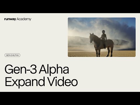 How to Use Expand Video in Gen-3 Alpha Turbo | Runway Academy